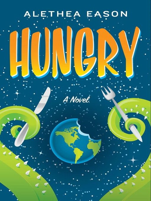 Title details for Hungry by Alethea Eason - Available